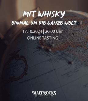 Mit Whisky einmal um die ganze Welt - Online Tasting am 17.10.2024