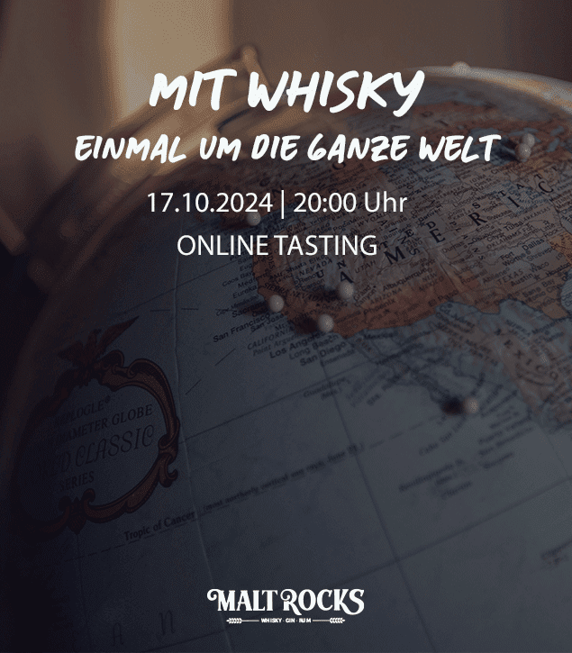 Mit Whisky einmal um die ganze Welt - Online Tasting am 17.10.2024