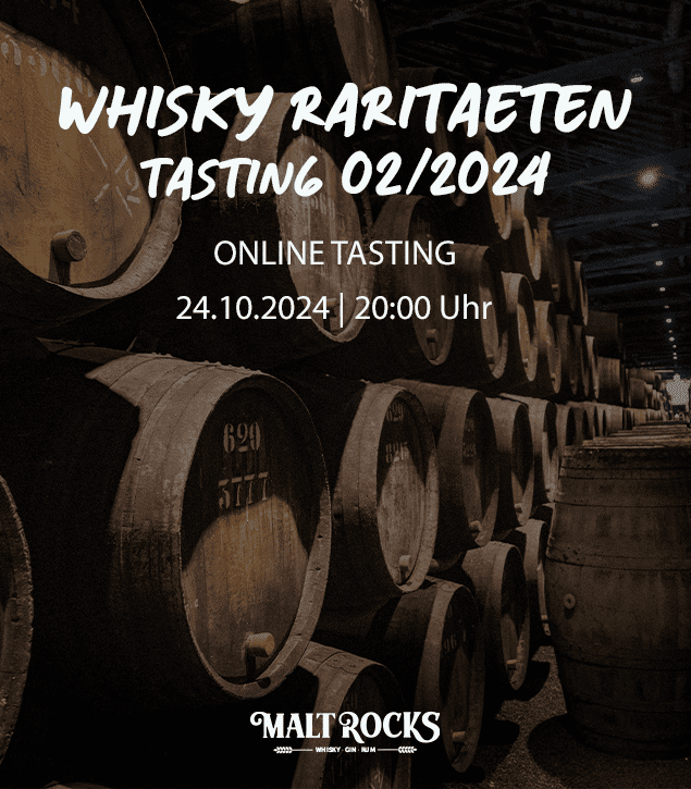 Whisky Raritäten Tasting 02/2024 - online am 24.10.2024